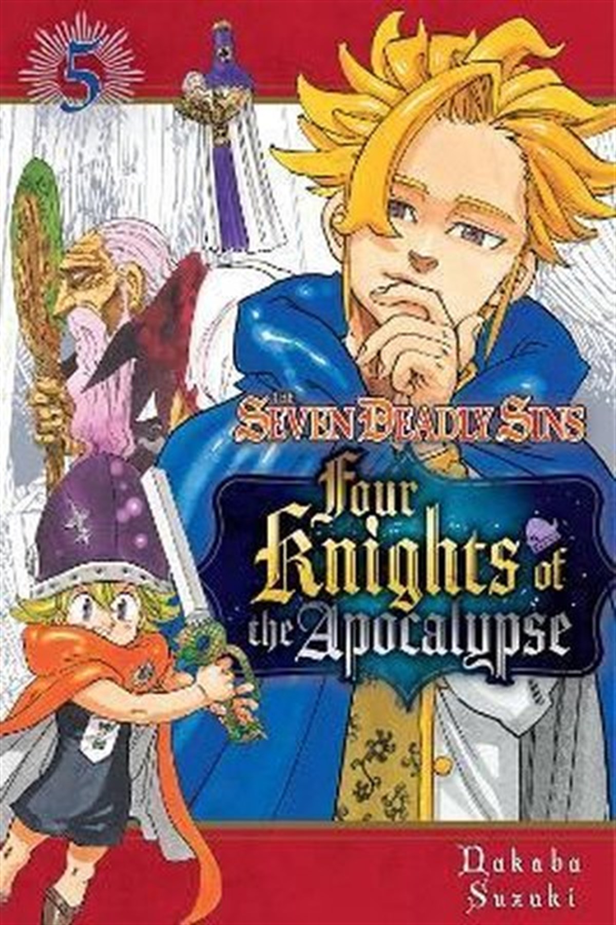 Nakaba SuzukiGraphic NovelThe Seven Deadly Sins: Four Knights of the Apocalypse 5 : 5