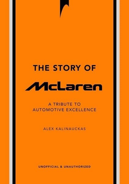 Alex KalinauckasGeneral InterestThe Story of McLaren