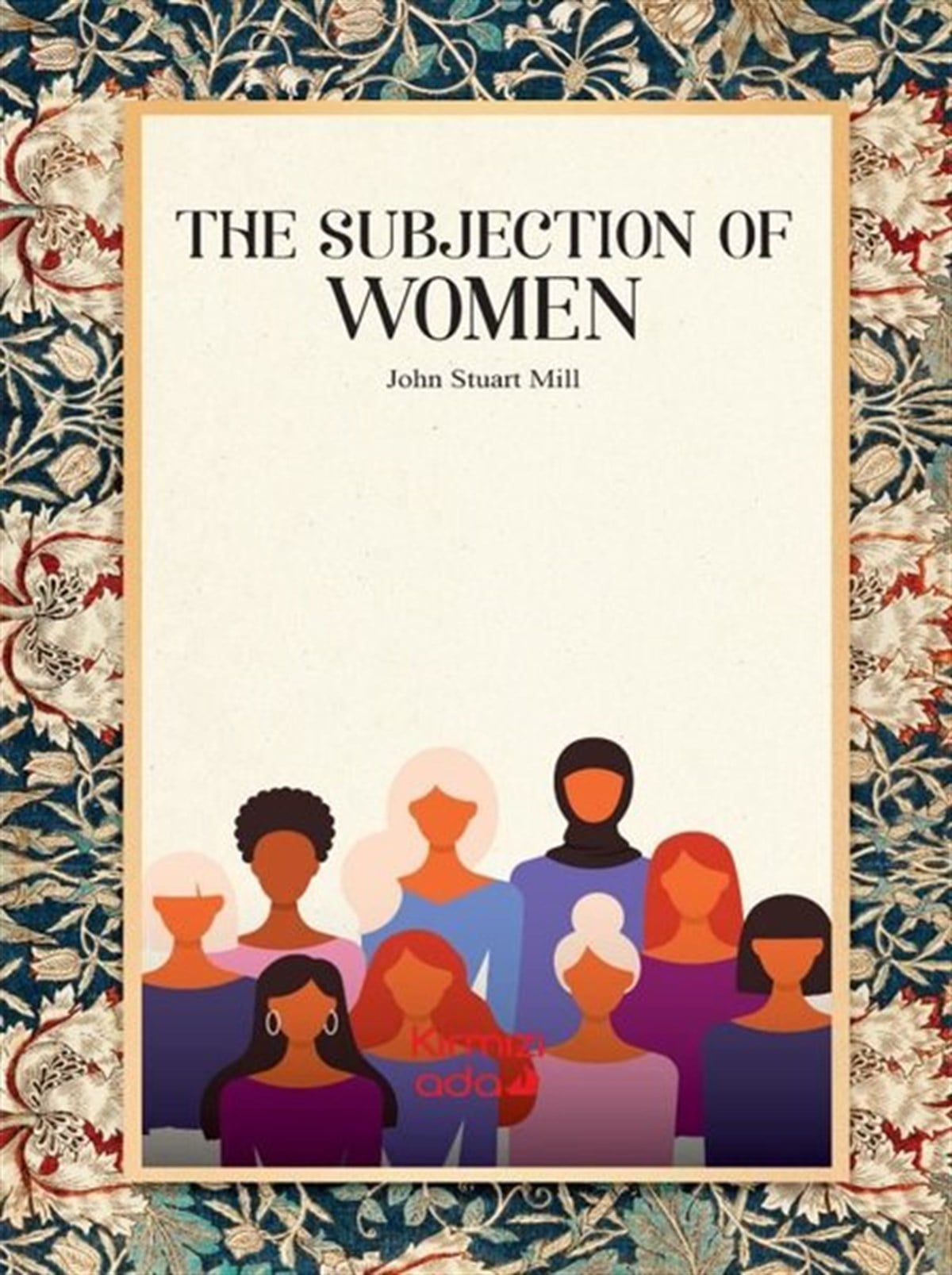 John Stuart MillPhilosophy FictionThe Subjection of Women