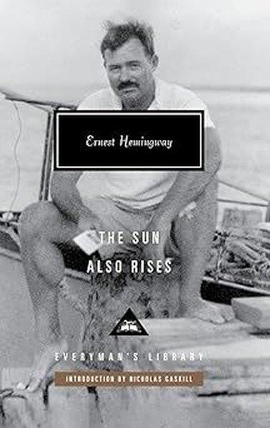 Ernest HemingwayClassicsThe Sun Also Rises