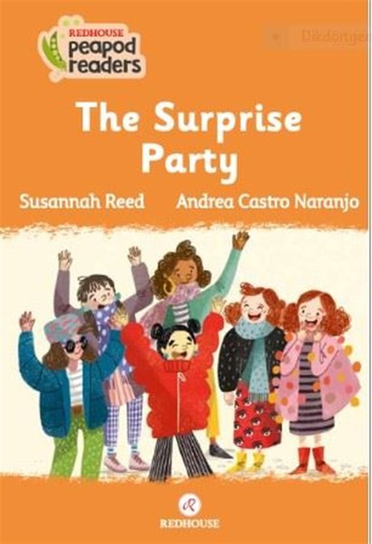 Susannah ReedYabancı Dil Çocuk KitaplarıThe Surprise Party