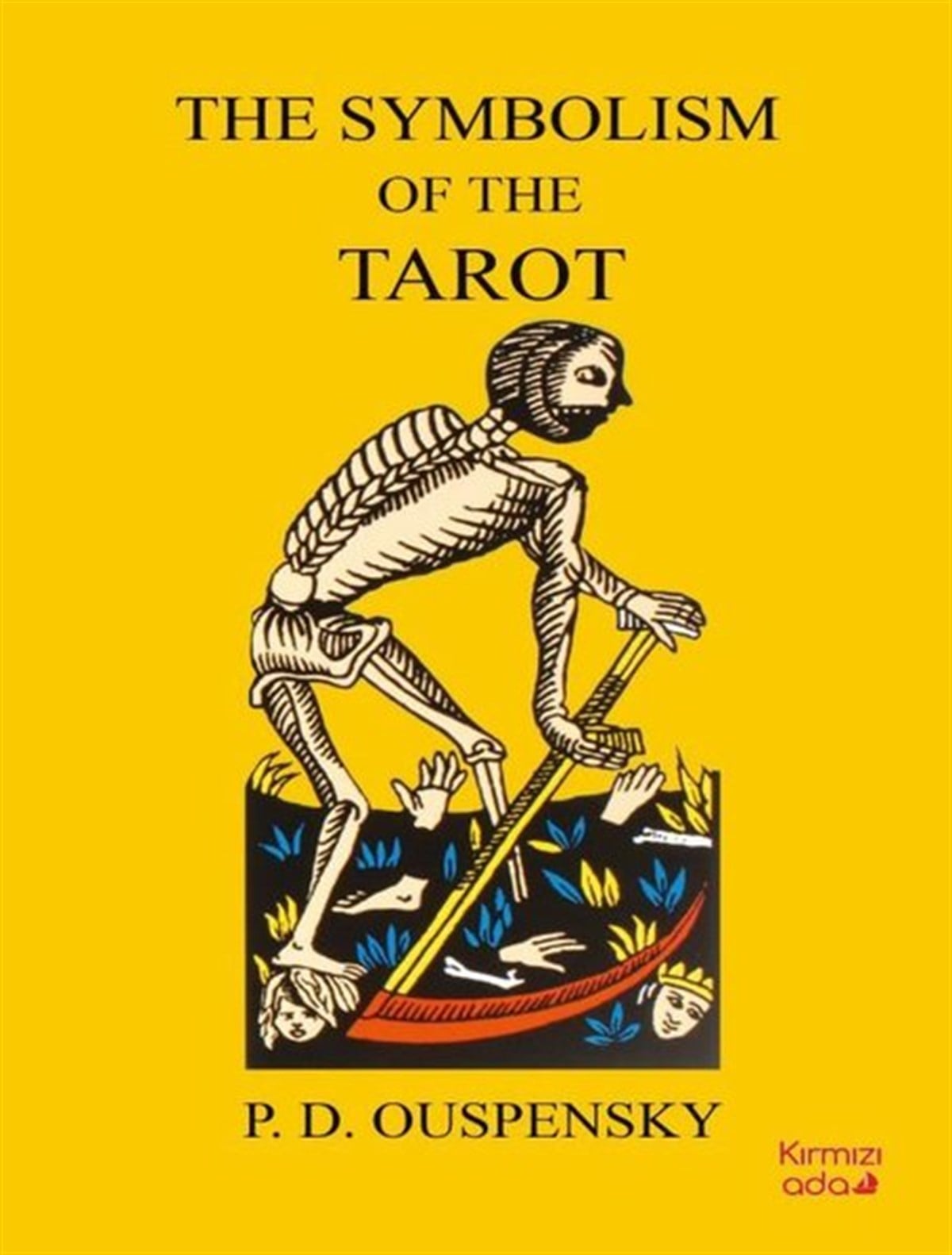 P.D. OuspenskyPhilosophy FictionThe Symbolism of the Tarot