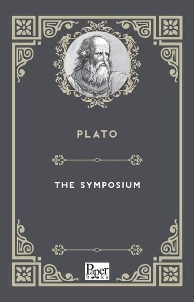 PlatoPhilosophyThe Symposium