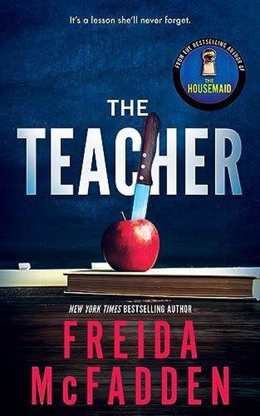 Freida McfaddenMystery/Crime/ThrillerThe Teacher
