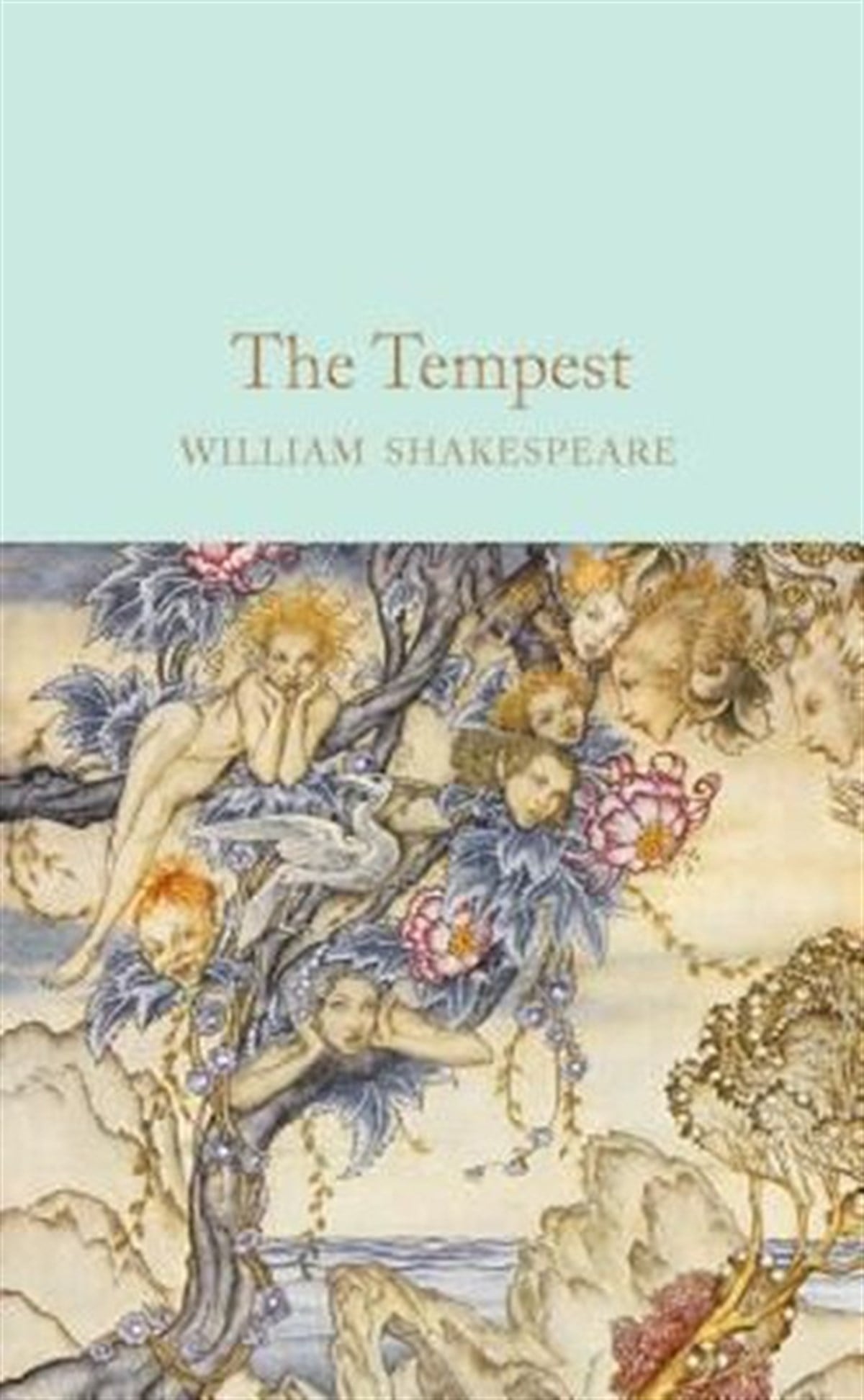 William ShakespeareClassicsThe Tempest (Wordsworth Classics)