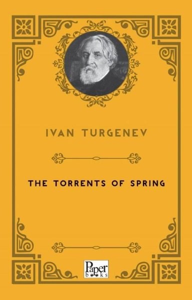 İvan TurgenevLiteratureThe Torrents of Spring
