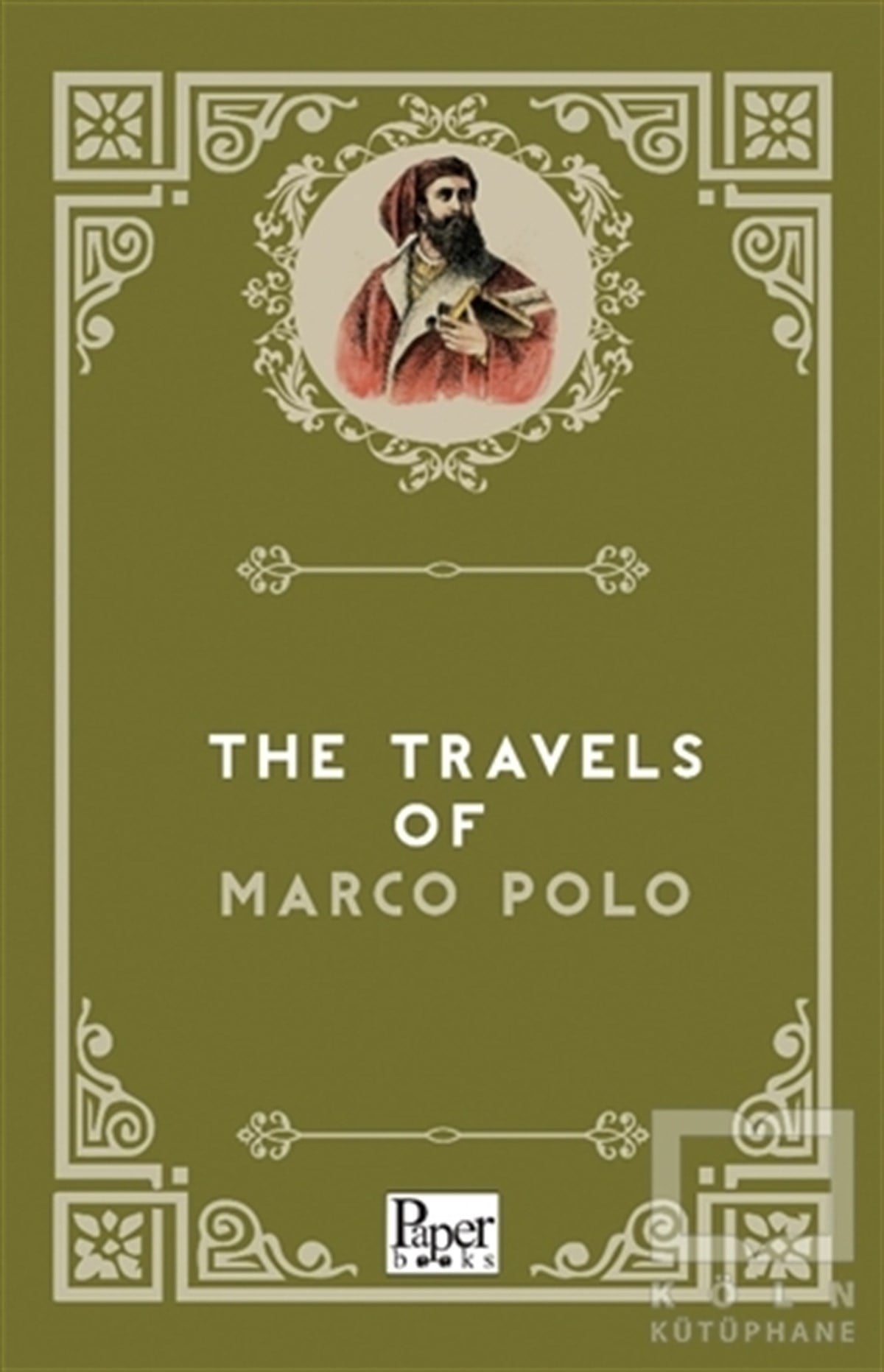 Marco PoloTürkçe RomanlarThe Travels of Marco Polo