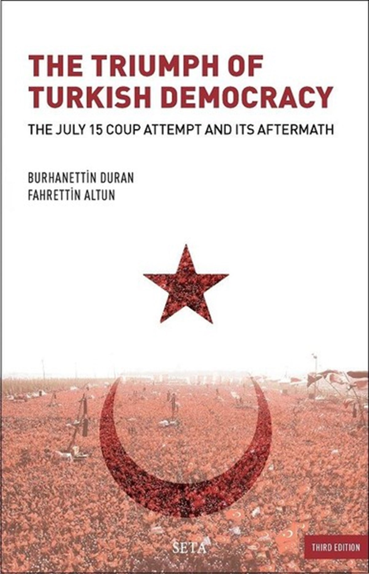 Burhanettin DuranBiography (History)The Triumph of Turkish Democracy
