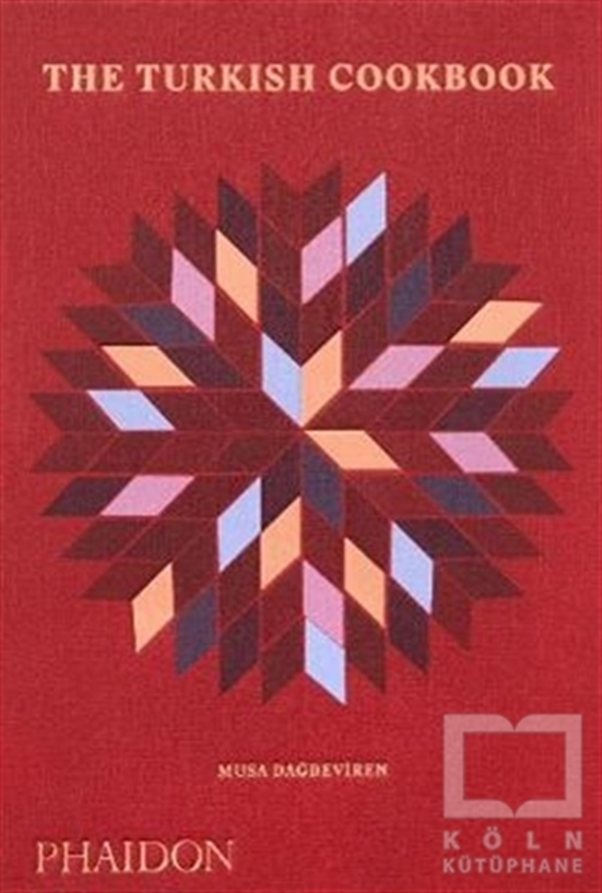 Musa DağdevirenYabancı Dilde KitaplarThe Turkish Cookbook