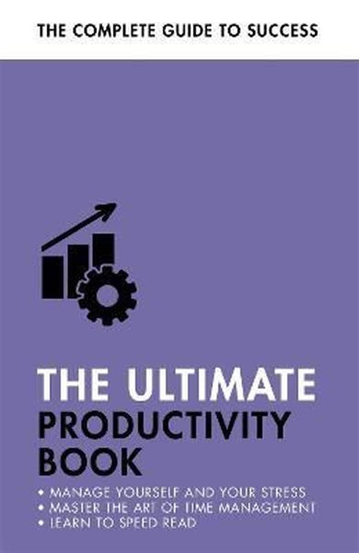 Martin ManserPersonal DevelopmentThe Ultimate Productivity Book : Manage your Time Increase your Efficiency Get Things Done