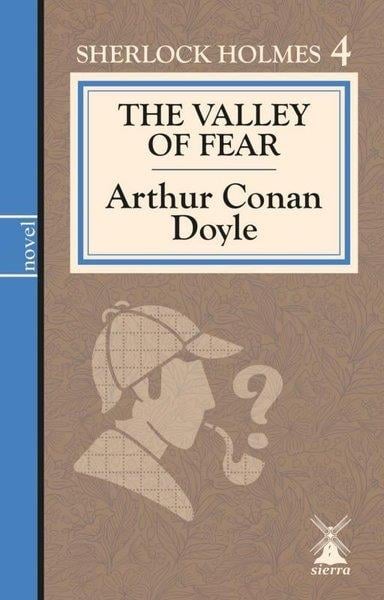 Arthur Conan DoyleLiteratureThe Valley of Fear - Sherlock Holmes 4