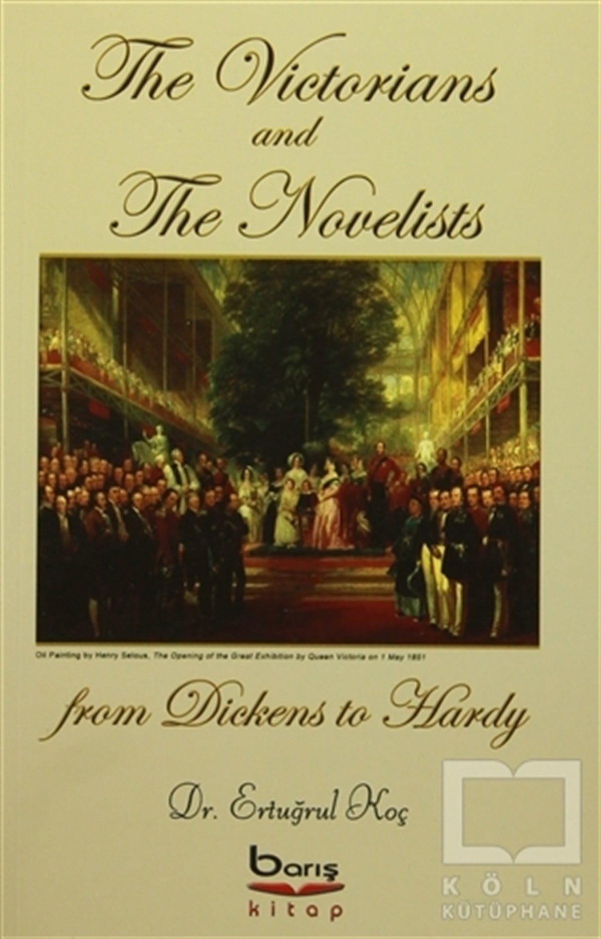 Ertuğrul KoçGenel KonularThe Victorians and The Novelists