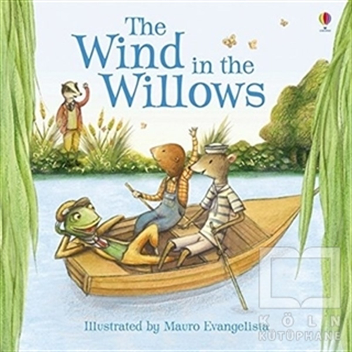 Lesley SimsÇocuk Hikaye KitaplarıThe Wind in the Willows