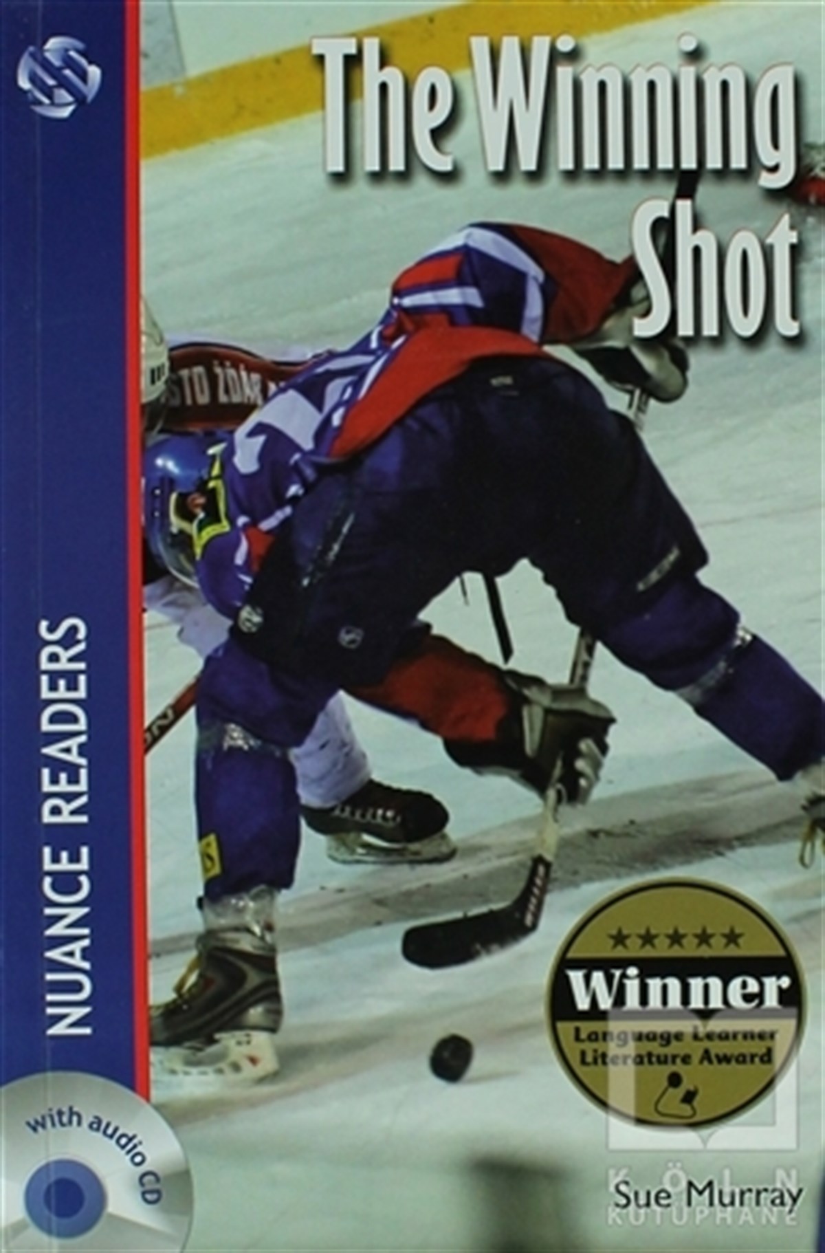 Sue MurrayGenel KonularThe Winning Shot (Nuance Readers Level 1)