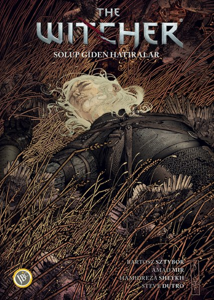 Bartosz SztyborÇizgi RomanlarThe Witcher Cilt 5 - Solup Giden Hatıralar