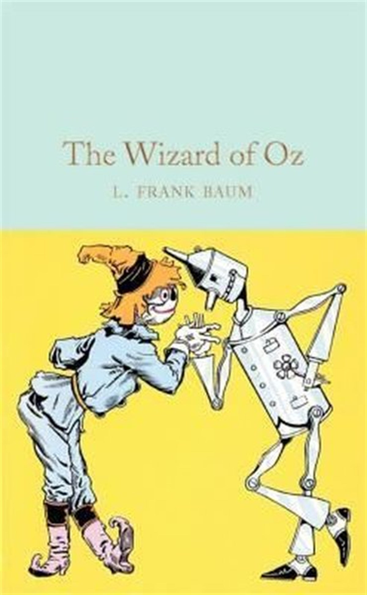 L. Frank BaumClassicsThe Wizard of Oz (Macmillan Collector's Library)