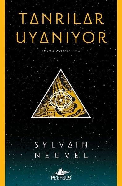 Sylvain NeuvelBilimkurgu KitaplarıThemis Dosyaları 2 - Tanrılar Uyanıyor