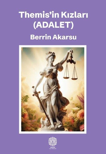 Berrin AkarsuTürk RomaniThemis'in Kızları Adalet