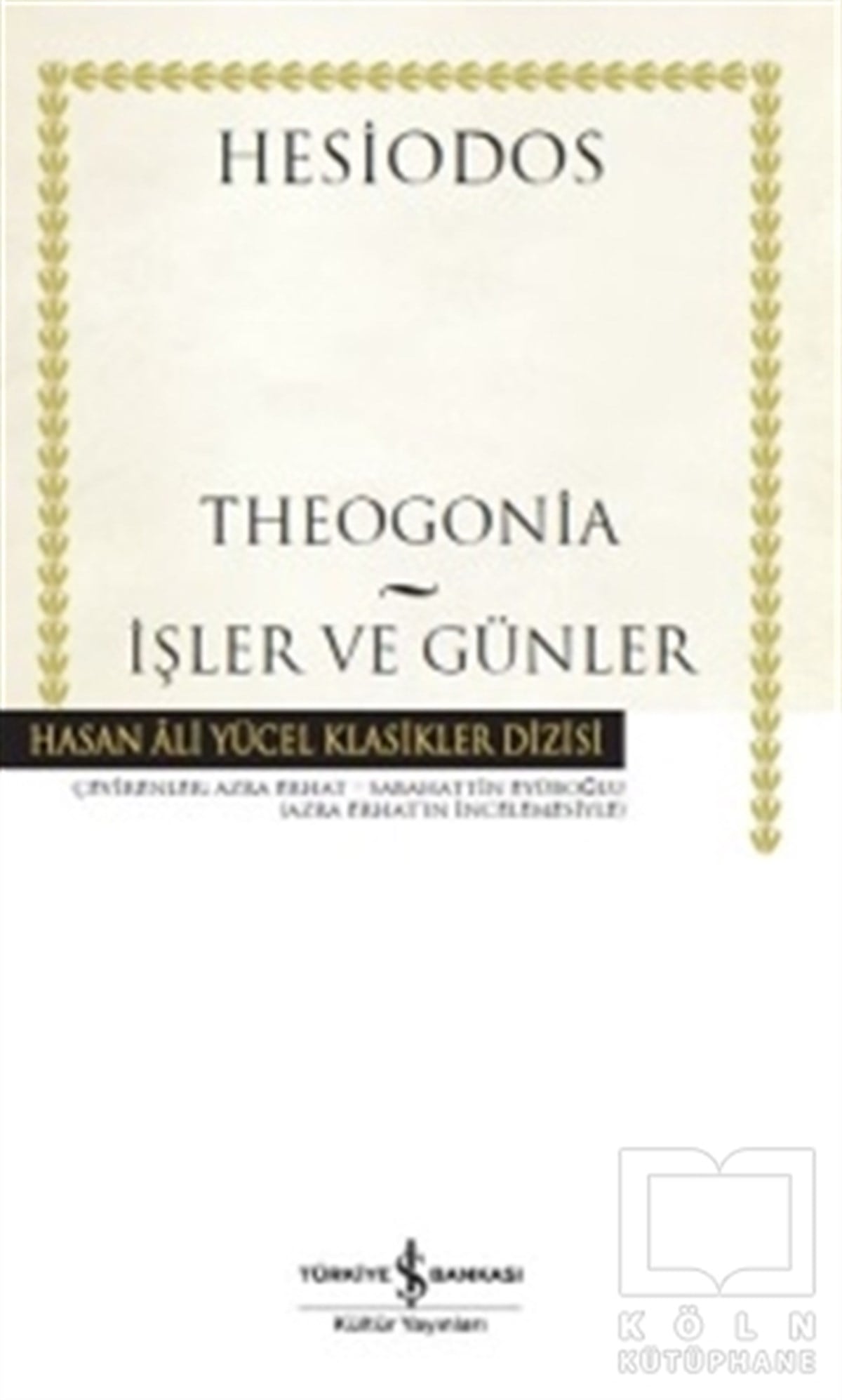 HesiodosAraştırma-İnceleme-ReferansTheogonia - İşler ve Günler