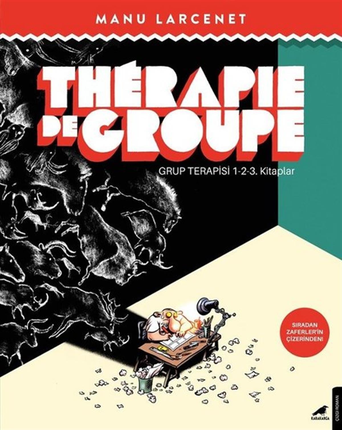 Manu LarcenetÇizgi RomanlarTherapie De Groupe - Grup Terapisi 1-2-3.Kitaplar