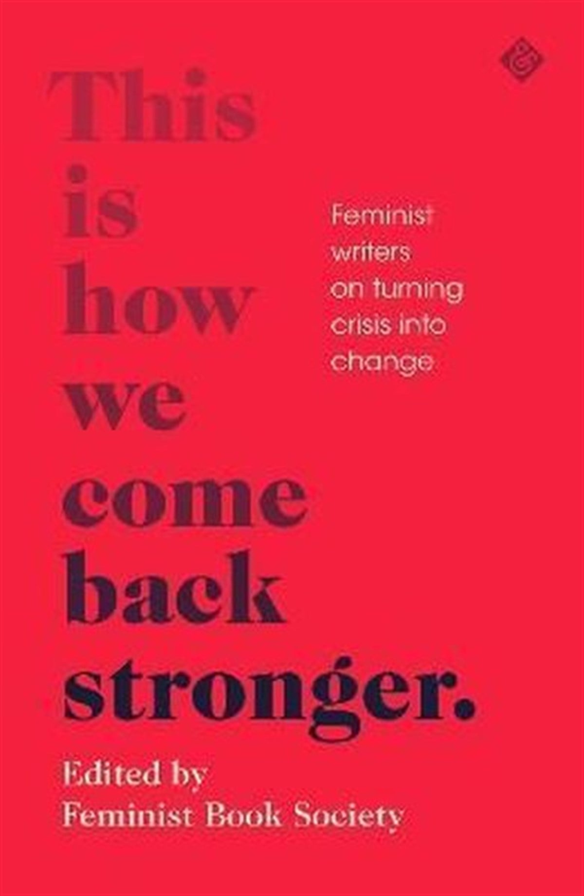 KolektifLiteratureThis Is How We Come Back Stronger