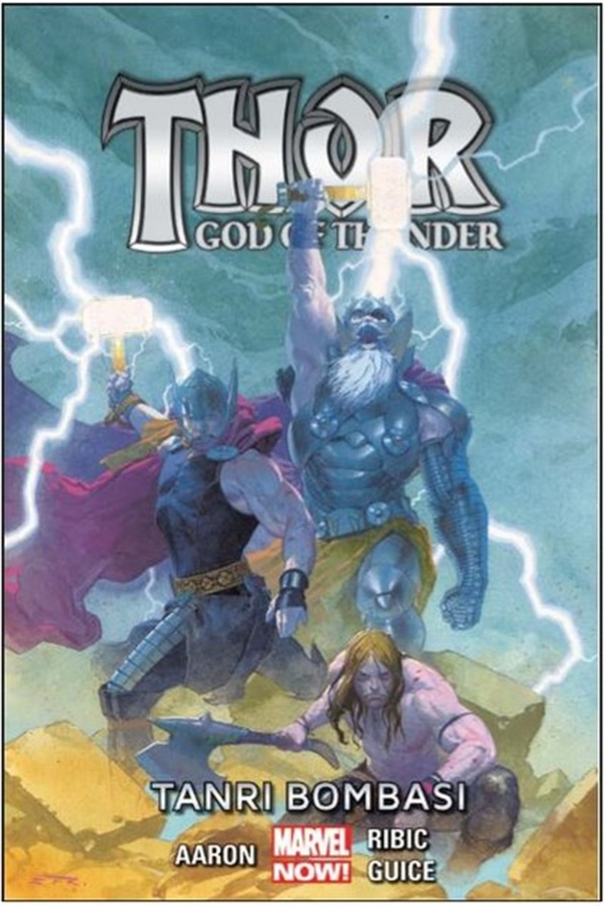 Aytuğ YıldırımÇizgi RomanlarThor- God of Thunder Cilt 2-Tanrı Bombası