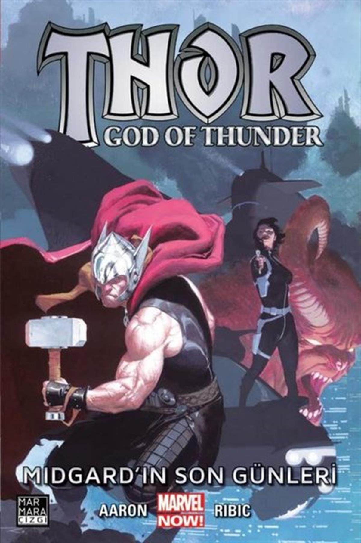 Jason AaronÇizgi RomanlarThor-God of Thunder Cilt 4 - Midgard'ın Son Günleri