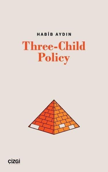 Habib AydınPolitics and Current AffairsThree - Child Policy