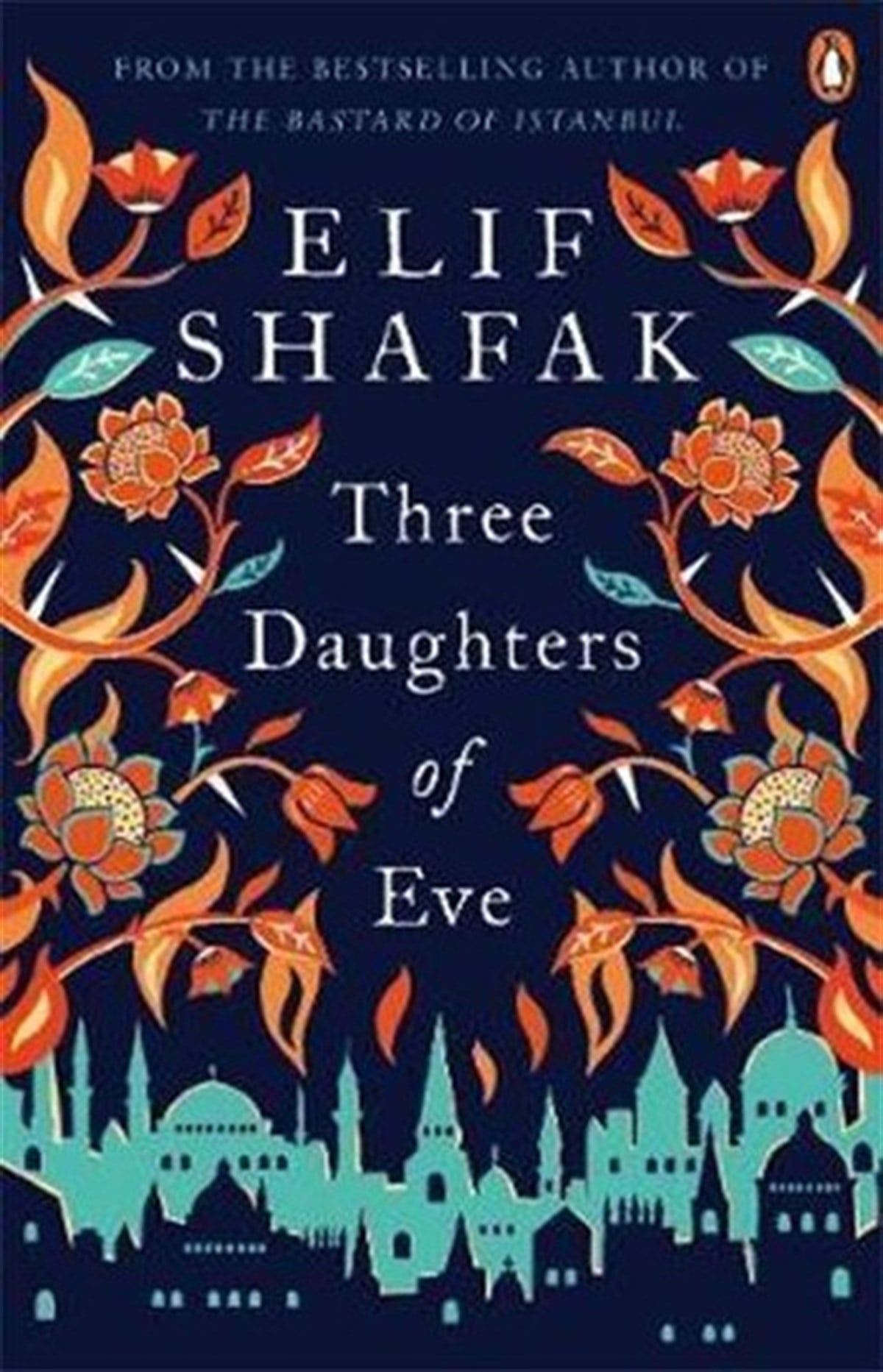Elif ShafakLiteratureThree Daughters of Eve