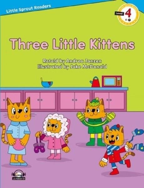 Andrea JanzenIngilizce Roman Ve ÖykülerThree Little Kittens-Level 4-Little Sprout Readers
