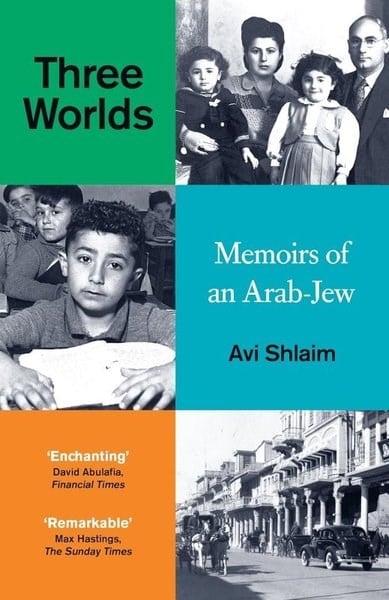 Avi ShlaimBiography, Autobiography and MemoirsThree Worlds