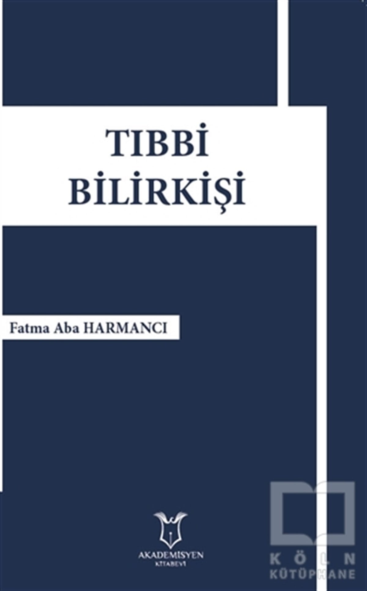Fatma Aba HarmancıHukuk Üzerine KitaplarTıbbi Bilirkişi