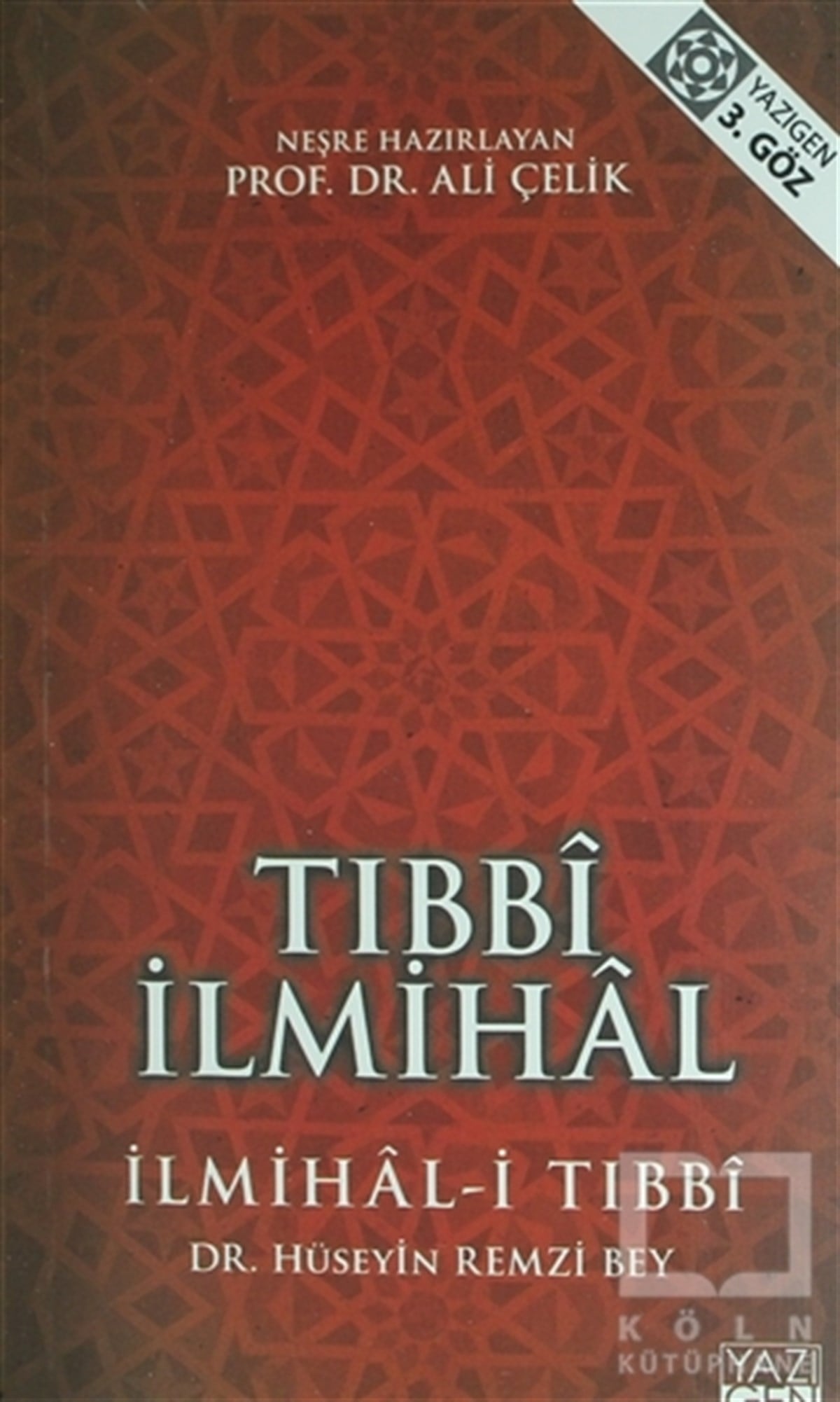 Hüseyin Remzi BeyDiğerTıbbi İlmihal
