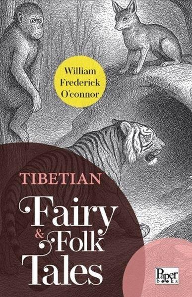 William Frederick O'connorClassicsTibetian Fairy & Folk Tales