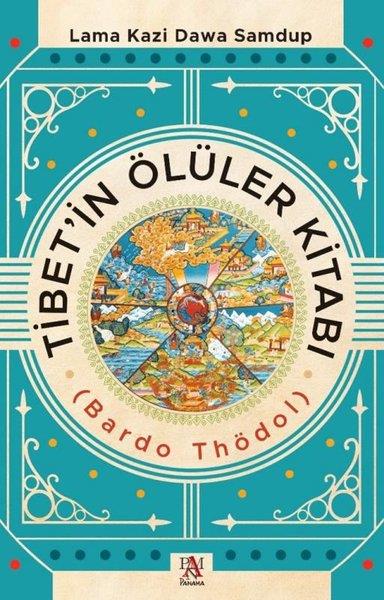 Lama Kazi Dawa SamdupFelsefe BilimiTibet'in Ölüler Kitabı