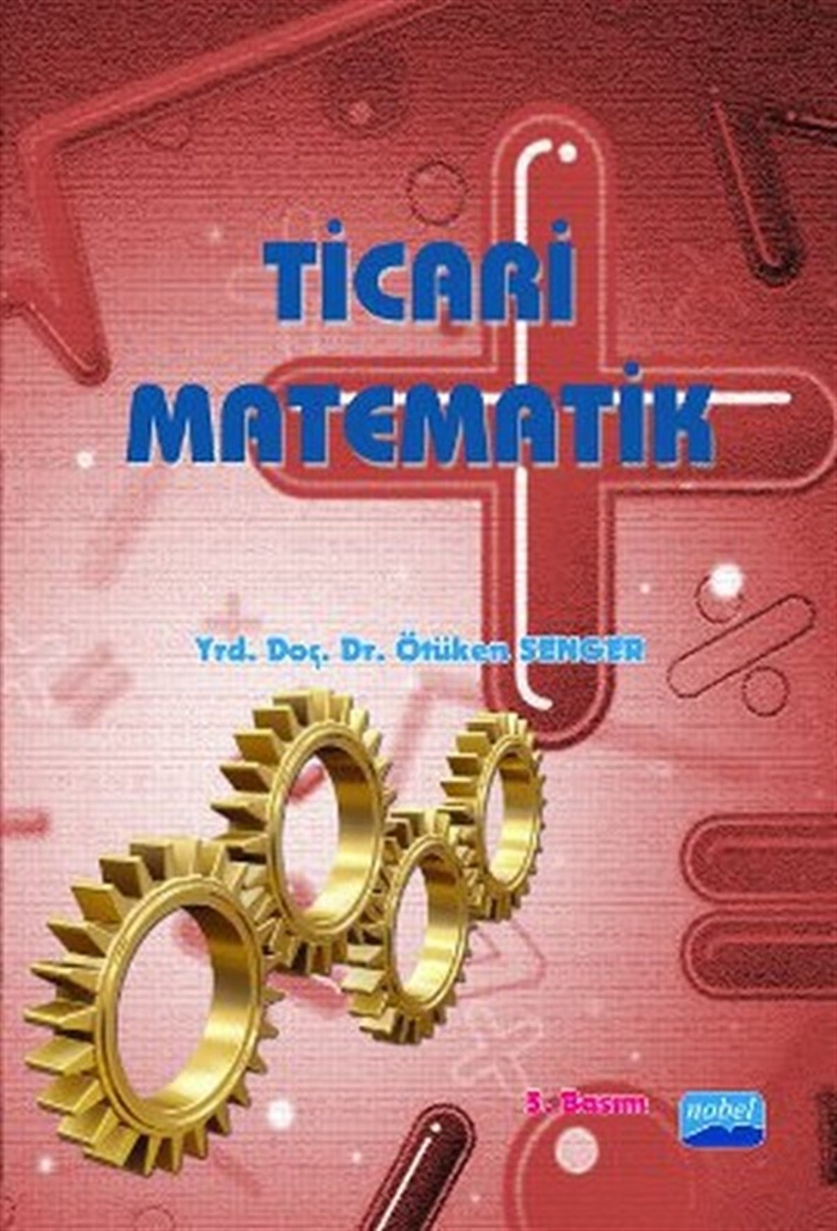 Ötüken SengerMatematik KitaplarıTicari Matematik