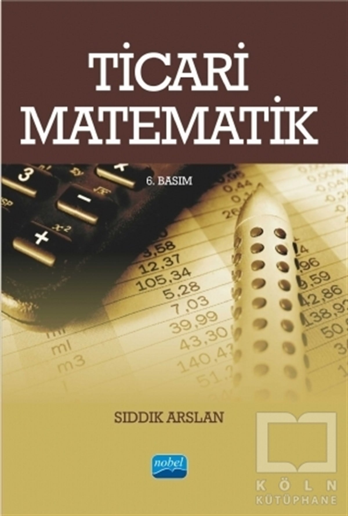 Sıddık ArslanAkademikTicari Matematik