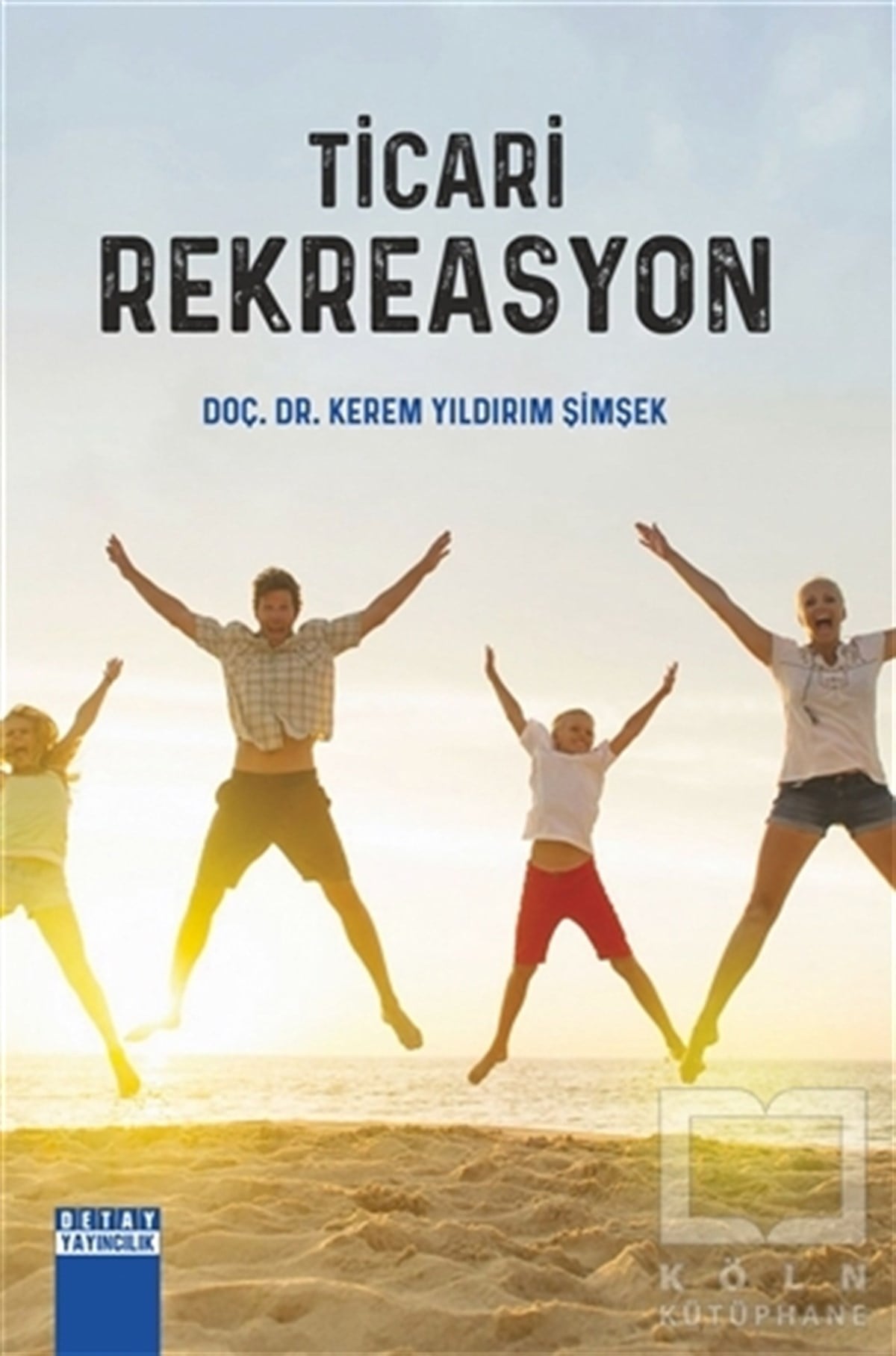 Kerem Yıldırım ŞimşekDiğerTicari Rekreasyon