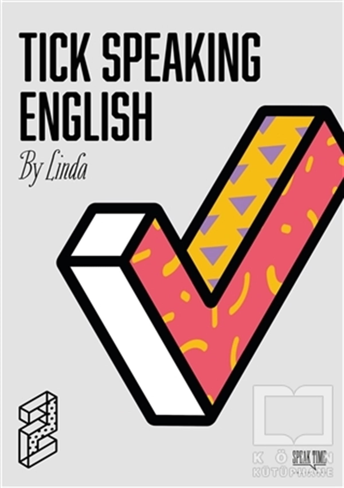 LindaDil Öğrenimi KitaplarıTick Speaking English 2