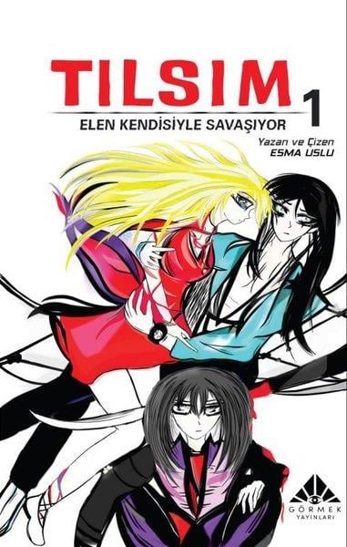 Esma UsluMangaTılsım 1 - Elen Kendisiyle Savaşıyor