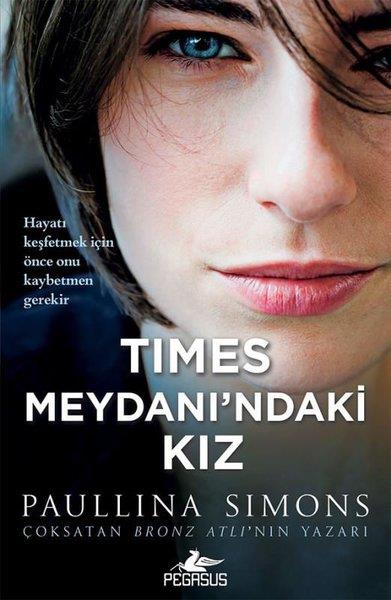 Paullina SimonsDünya RomanTimes Meydanı'ndaki Kız