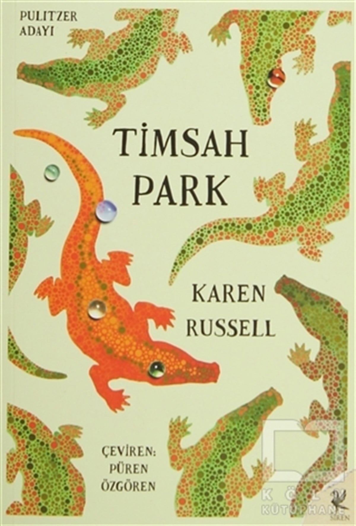 Karen RussellRomanTimsah Park