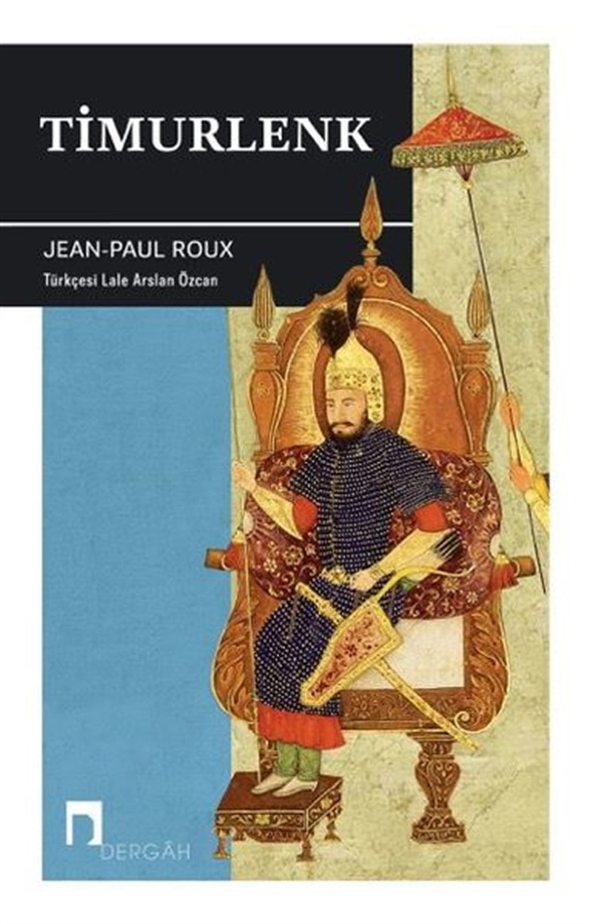 Jean - Paul RouxDünya TarihiTimurlenk