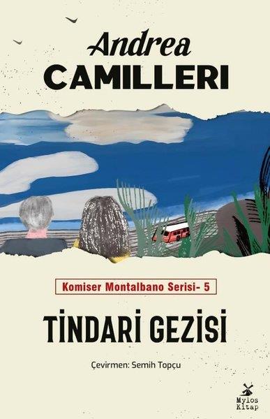 Andrea CamilleriPolisiye Romanlar & Cinayet RomanlarıTindari Gezisi - Komiser Montalbano Serisi 5