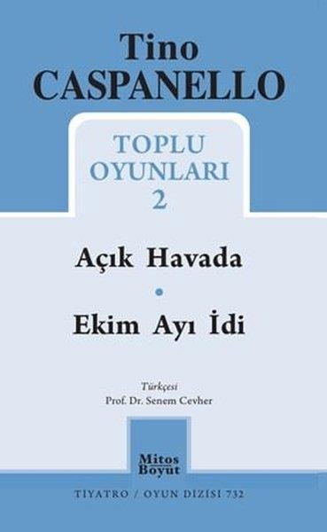 Tino CaspanelloDünya OyunlarıTino Caspanello Toplu Oyunları 2 - Açık Havada Ekim Ayı İdi