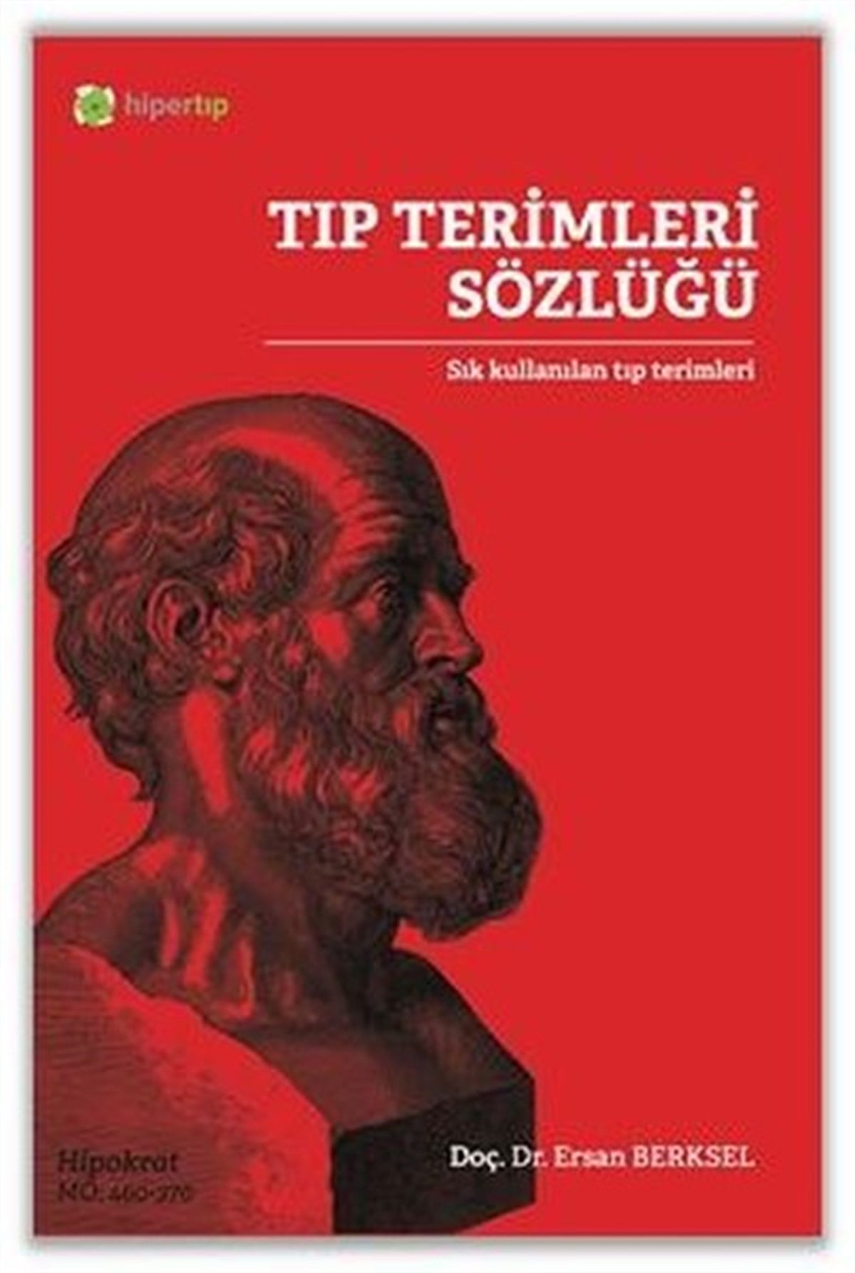 Ersan BerkselTürkçe Dil Bilim KitaplarıTıp Terimleri Sözlüğü