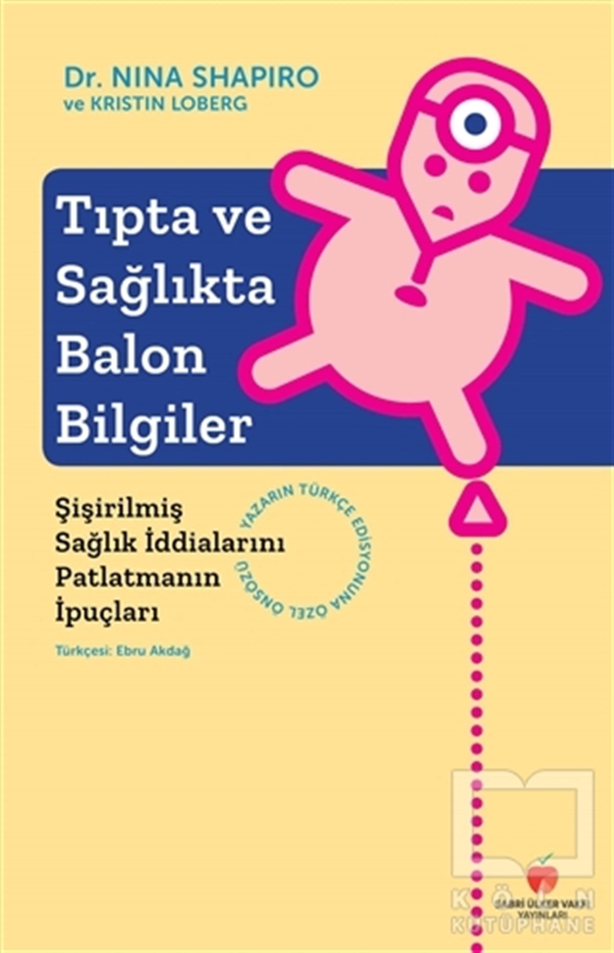 Nina ShapiroBeslenme Kitapları & Diyet KitaplarıTıpta ve Sağlıkta Balon Bilgiler