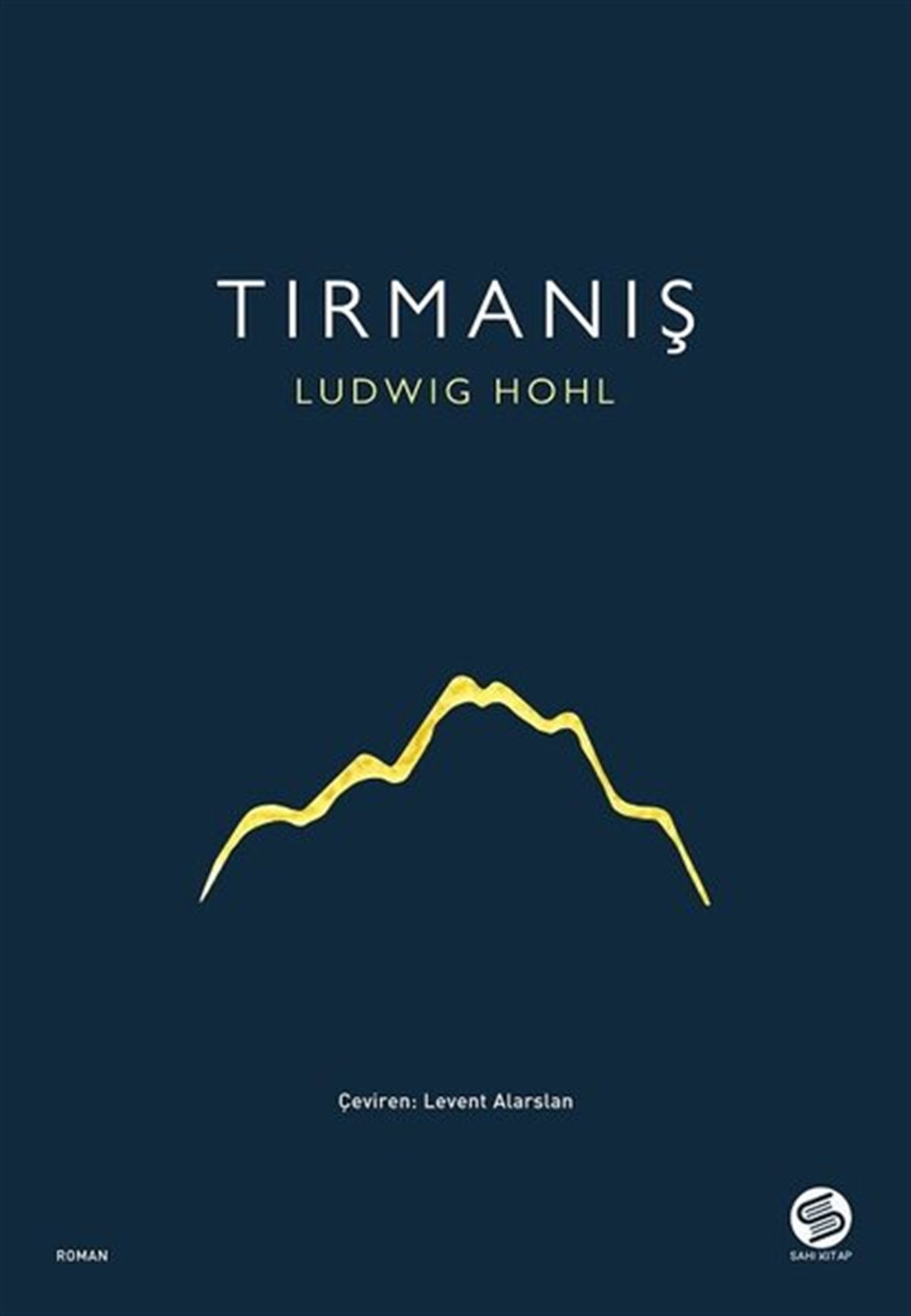 Ludwig HohlDünya RomanTırmanış