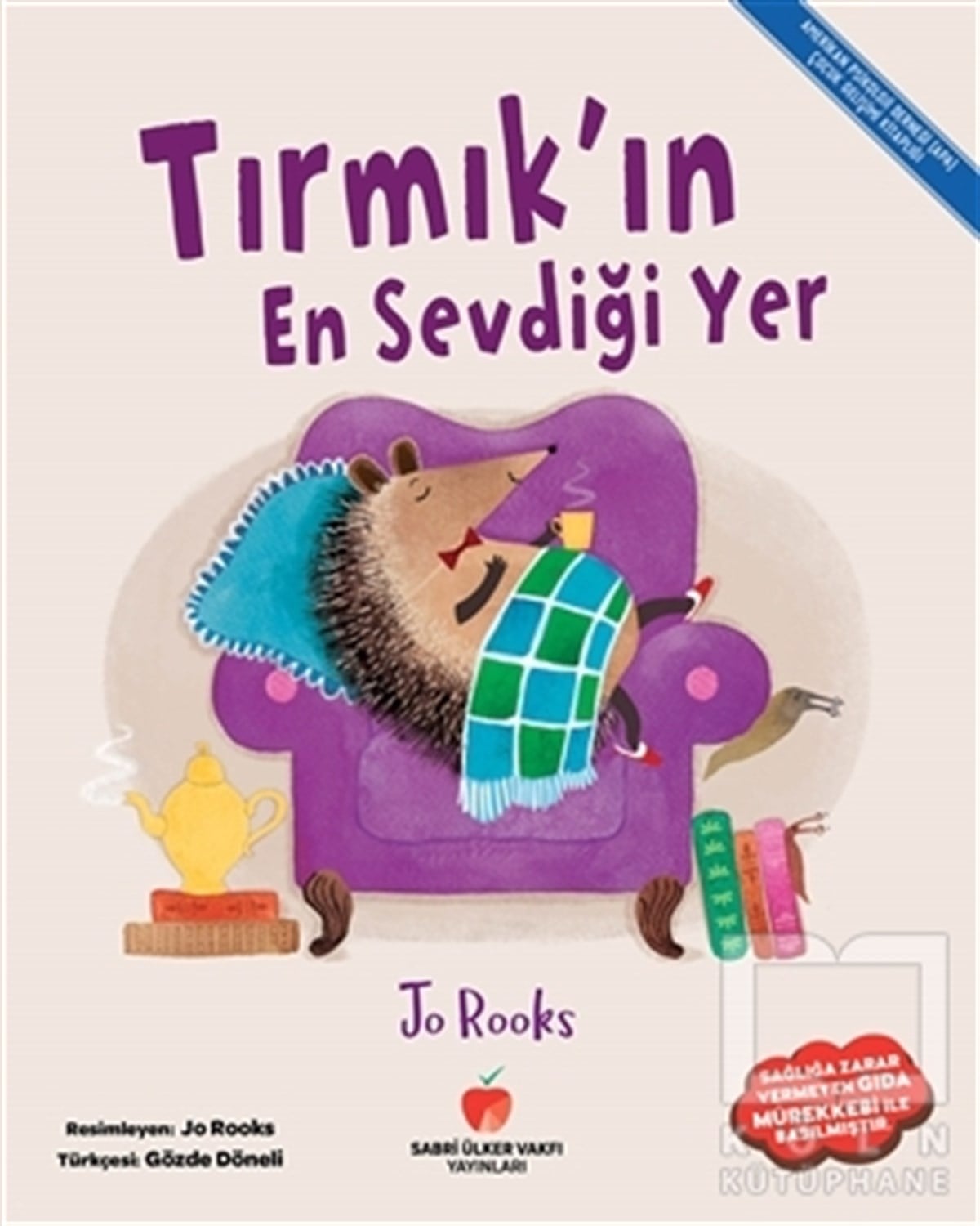 Jo RooksÇocuk Hikaye KitaplarıTırmık'ın En Sevdiği Yer