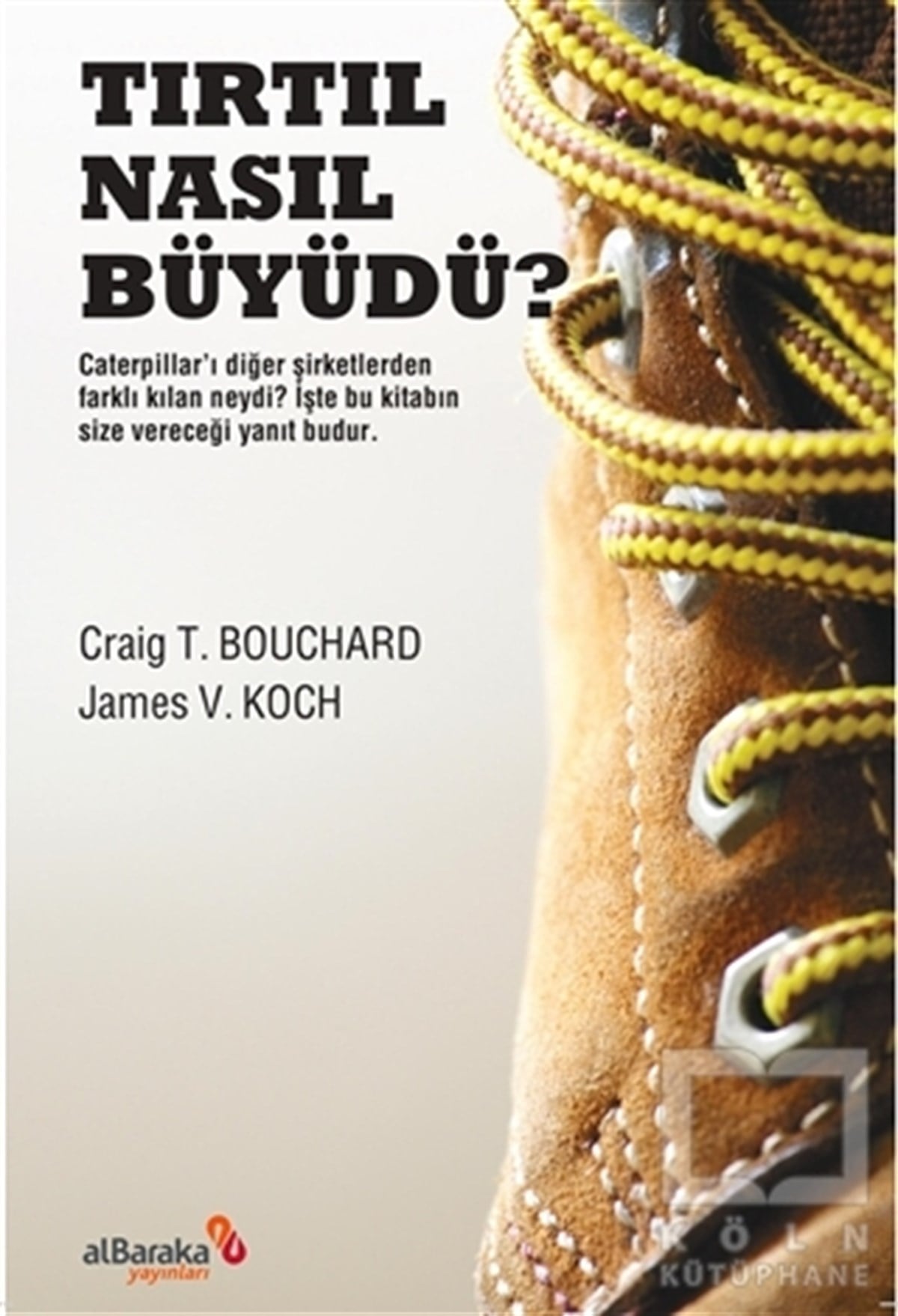 Craig T. BouchardDiğerTırtıl Nasıl Büyüdü?